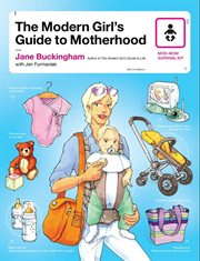 The modern girl's guide to motherhood cover image