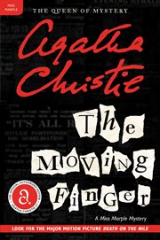 The moving finger : a Miss Marple mystery cover image