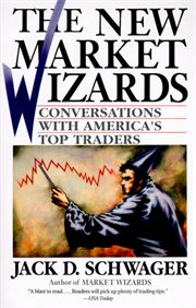 The new market wizards : conversations with America's top traders cover image