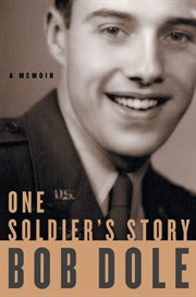 One soldier's story : [a memoir] cover image