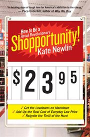 Shopportunity : how to be a retail revolutionary cover image