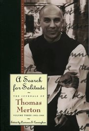 A search for solitude : pursuing the monk's true life cover image