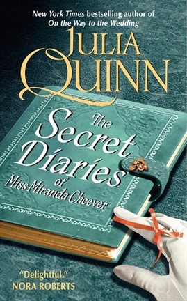 the secret diaries of miss miranda cheever by julia quinn the secret diaries of miss miranda cheever by julia quinn