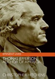Thomas Jefferson : author of America cover image