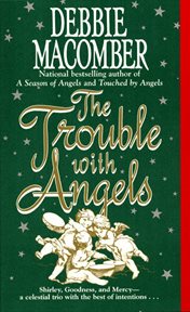 The trouble with angels cover image