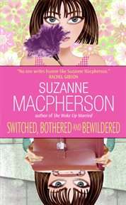 Switched, bothered and bewildered cover image