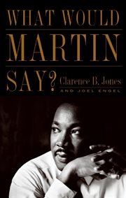 What Would Martin Say? What Would Martin Say?