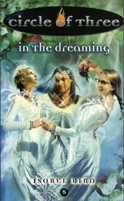 Circle of three #5 : in the dreaming cover image