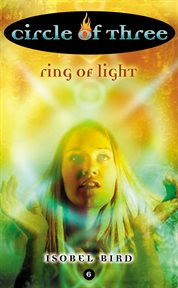 Circle of three #6 : ring of light cover image