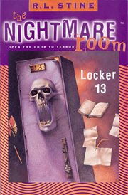 The nightmare room #2 : locker 13 cover image