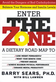 The zone : revolutionary life plan to put your body in total balance for permanent weight loss cover image