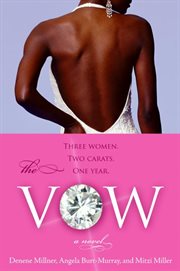 The vow : a novel cover image