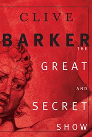 The great and secret show : the first book of the art cover image