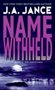 Name withheld : [a novel of suspense] cover image