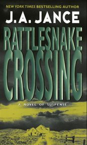 Rattlesnake Crossing : a Joanna Brady Mystery cover image