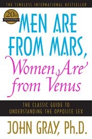 Men are from Mars, women are from Venus book of days : 365 inspirations to enrich your relationships cover image