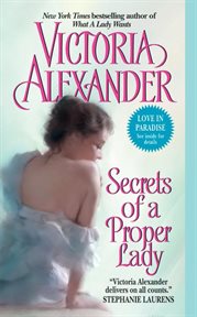 Secrets Of A Proper Lady Secrets Of A Proper Lady