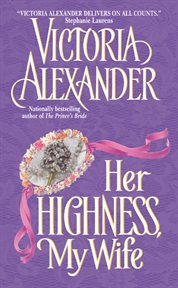 Her Highness, my wife cover image