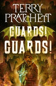 Guards! guards! : a novel of Discworld