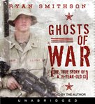 Ghosts of war : the true story of a 19-year-old GI cover image