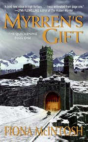 Myrren's gift : the quickening book one cover image