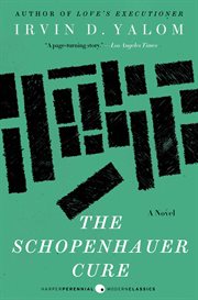 The Schopenhauer cure : a novel cover image