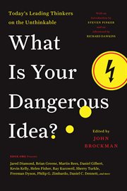 What is your dangerous idea? cover image