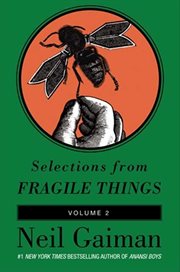 Selections from Fragile things. Volume two cover image