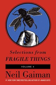 Selections from Fragile things. Volume four cover image
