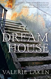 Dream house : a novel cover image