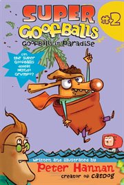 Goofballs in paradise cover image