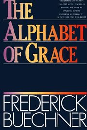 The alphabet of grace cover image
