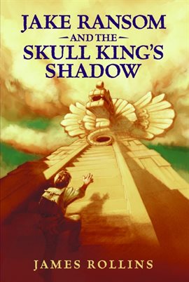 Cover image for Jake Ransom and the Skull King's Shadow