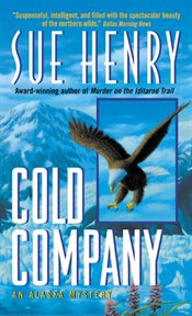 Cold Company : an Alaska Mystery cover image