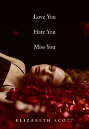 Love you hate you miss you cover image