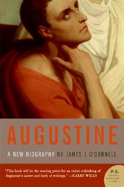 Augustine : a new biography cover image