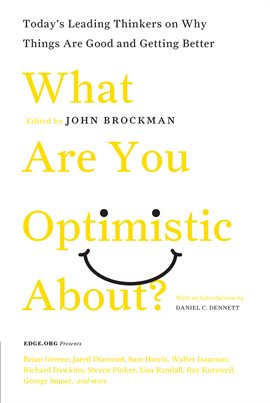 Cover image for What Are You Optimistic About?