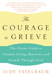 The Courage to Grieve cover image