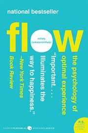 Flow : [the psychology of optimal experience] cover image