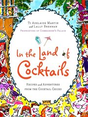In the land of cocktails cover image