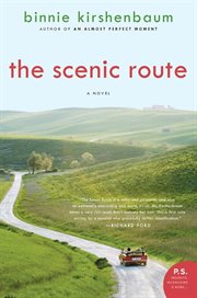 The scenic route : a novel cover image