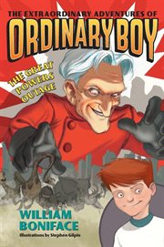 The great powers outage : : Extraordinary Adventures of Ordinary Boy #03 cover image