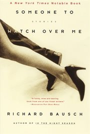Someone to watch over me : stories cover image