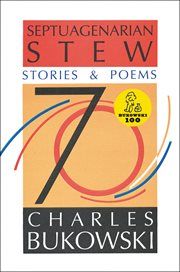 Septuagenarian stew : stories & poems cover image