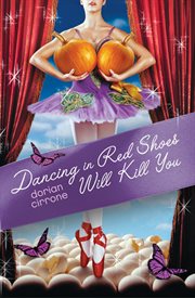 Dancing in red shoes will kill you cover image