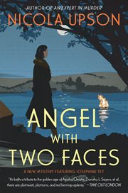 Angel with two faces : a mystery featuring Josephine Tey cover image