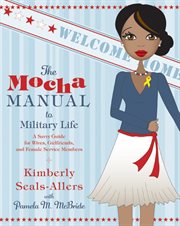 THE MOCHA MANUAL TO MILITARY LIFE cover image