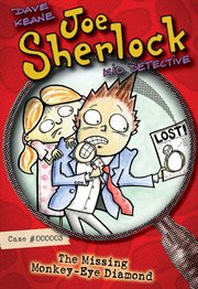 Joe Sherlock, Kid Detective, Case #000003 Joe Sherlock, Kid Detective, Case #000003