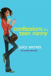 Juicy secrets : a novel cover image