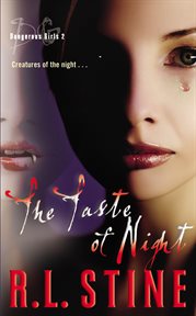 Dangerous girls #2 : the taste of night cover image